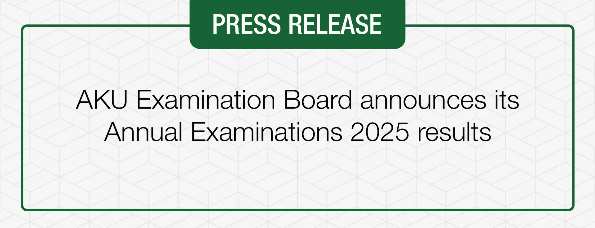 Press Release - Girls Lead the Way: AKU-EB 2025 Exam Results